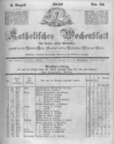 Katholisches Wochenblatt für Leser aller Stände zunächst für die Diöcesen Culm, Ermeland und das Erzbisthum Posen und Gnesen. 1849.08.04 No31