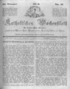 Katholisches Wochenblatt für Leser aller Stände zunächst für die Diöcesen Culm, Ermeland und das Erzbisthum Posen und Gnesen. 1849.11.24 No47