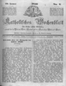 Katholisches Wochenblatt für Leser aller Stände zunächst für die Diöcesen Culm, Ermeland und das Erzbisthum Posen und Gnesen. 1850.01.12 No2