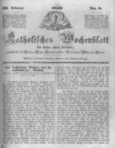 Katholisches Wochenblatt für Leser aller Stände zunächst für die Diöcesen Culm, Ermeland und das Erzbisthum Posen und Gnesen. 1850.02.23 No8