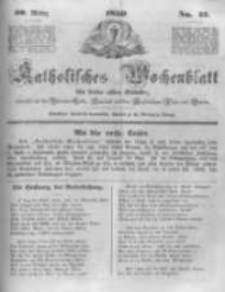 Katholisches Wochenblatt für Leser aller Stände zunächst für die Diöcesen Culm, Ermeland und das Erzbisthum Posen und Gnesen. 1850.03.30 No13