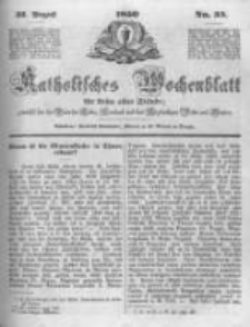 Katholisches Wochenblatt für Leser aller Stände zunächst für die Diöcesen Culm, Ermeland und das Erzbisthum Posen und Gnesen. 1850.08.31 No35