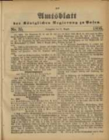 Amtsblatt der K&ouml;niglichen Regierung zu Posen. 1886.08.31 Nro.35