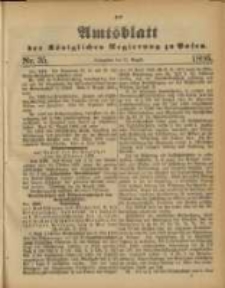 Amtsblatt der Königlichen Regierung zu Posen. 1886.08.31 Nro.35