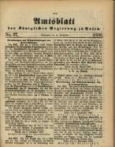 Amtsblatt der K&ouml;niglichen Regierung zu Posen. 1886.09.14 Nro.37