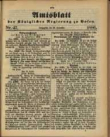 Amtsblatt der K&ouml;niglichen Regierung zu Posen. 1886.11.23 Nro.47