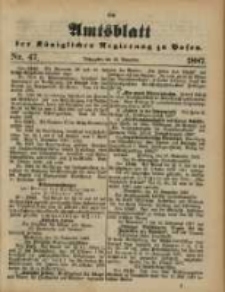 Amtsblatt der K&ouml;niglichen Regierung zu Posen. 1887.11.22 Nro.47
