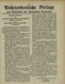 Au&szlig;erordentliche Beilage zum Amtsblatte der K&ouml;niiglichen Regierung.