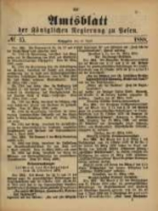 Amtsblatt der Königlichen Regierung zu Posen. 1888.04.10 Nro.15