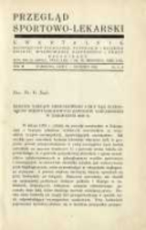 Badania narządu oddechowego i siły rąk uczestnik&oacute;w Międzynarodowych zawod&oacute;w narciarskich w Zakopanem 1929 r.