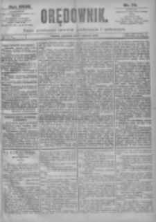 Orędownik: pismo dla spraw politycznych i spółecznych 1897.04.01 R.27 Nr74