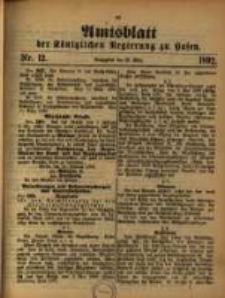 Amtsblatt der Königlichen Regierung zu Posen. 1892.03.22 Nro.12