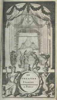 Le th&eacute;&acirc;tre italien, ou le recueil de toutes les comedies et scenes fran&ccedil;oises (qui ont &eacute;t&eacute; jo&uuml;&eacute;es sur le th&eacute;&acirc;tre italien par la troupe des comediens du Roy de l'H&ocirc;tel de Bourgogne &agrave; Paris). T.1