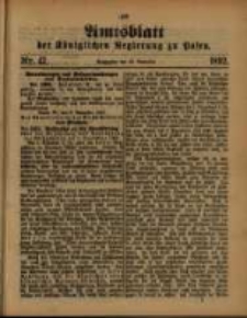 Amtsblatt der Königlichen Regierung zu Posen. 1892.11.22 Nro.47