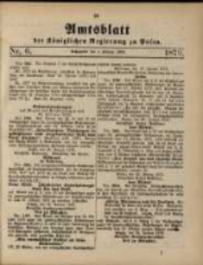 Amtsblatt der K&ouml;niglichen Regierung zu Posen. 1879.02.04 Nro.6