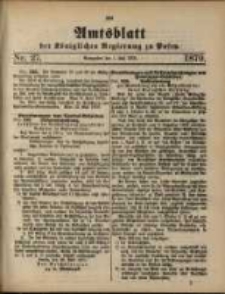 Amtsblatt der K&ouml;niglichen Regierung zu Posen. 1879.07.01 Nro.27