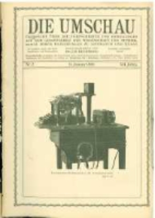 Die Umschau: &uuml;bersicht &uuml;ber die Fortschritte und Bewegungen auf dem Gesamtgebiet der Wissenschaft, Technik, Litteratur und Kunst. 1908.01.11 Jg.12 Nr.2