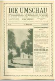 Die Umschau: &uuml;bersicht &uuml;ber die Fortschritte und Bewegungen auf dem Gesamtgebiet der Wissenschaft, Technik, Litteratur und Kunst. 1908.03.21 Jg.12 Nr.12