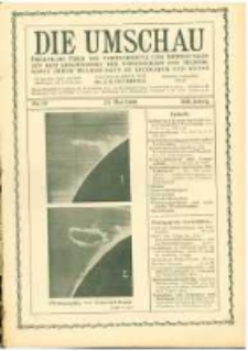 Die Umschau: &uuml;bersicht &uuml;ber die Fortschritte und Bewegungen auf dem Gesamtgebiet der Wissenschaft, Technik, Litteratur und Kunst. 1908.05.23 Jg.12 Nr.21