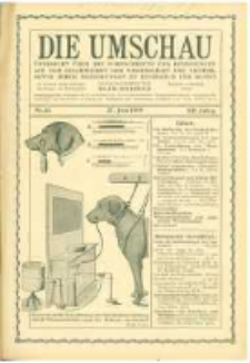Die Umschau: &uuml;bersicht &uuml;ber die Fortschritte und Bewegungen auf dem Gesamtgebiet der Wissenschaft, Technik, Litteratur und Kunst. 1908.06.27 Jg.12 Nr.26