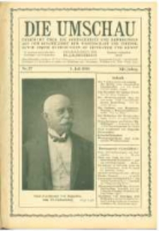 Die Umschau: &uuml;bersicht &uuml;ber die Fortschritte und Bewegungen auf dem Gesamtgebiet der Wissenschaft, Technik, Litteratur und Kunst. 1908.07.04 Jg.12 Nr.27