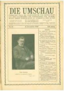 Die Umschau: &uuml;bersicht &uuml;ber die Fortschritte und Bewegungen auf dem Gesamtgebiet der Wissenschaft, Technik, Litteratur und Kunst. 1908.12.12 Jg.12 Nr.50