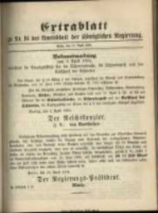 Extrablatt zu Nr. 16 des Amtsblatt der K&ouml;niglichen Regierung. Posen, den 17. April 1894