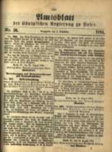 Amtsblatt der K&ouml;niglichen Regierung zu Posen. 1894.09.04 Nro.36