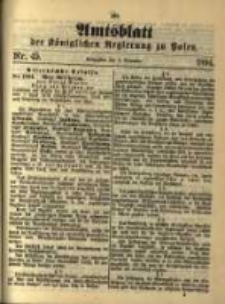 Amtsblatt der Königlichen Regierung zu Posen. 1894.11.06 Nro.45