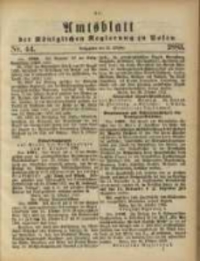 Amtsblatt der Königlichen Regierung zu Posen. 1883.10.30 Nro.44