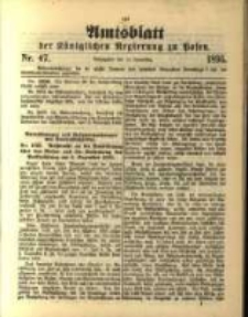 Amtsblatt der Königlichen Regierung zu Posen. 1895.11.19 Nro.47