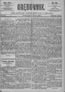 Orędownik: pismo dla spraw politycznych i spółecznych 1899.02.18 Nr29 Nr40