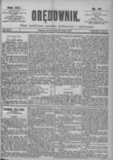Orędownik: pismo dla spraw politycznych i sp&oacute;łecznych 1899.02.26 R.29 Nr47