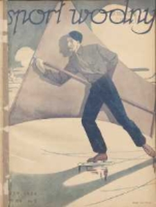 Sport Wodny: dwutygodnik poświęcony sprawom wioślarstwa, żeglarstwa, pływactwa, turystyki wodnej i jachtingu motorowego 1938.02 R.14 Nr2