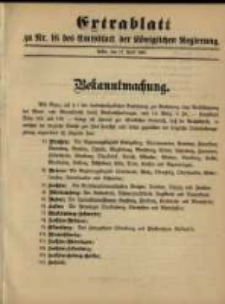 Extrablatt zu Nr. 16 des Amtsblatt der K&ouml;niglichen Regierung. Posen, den 21. April 1896