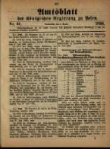 Amtsblatt der K&ouml;niglichen Regierung zu Posen. 1896.08.04 Nro.31