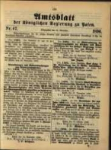 Amtsblatt der K&ouml;niglichen Regierung zu Posen. 1896.11.24 Nro.47