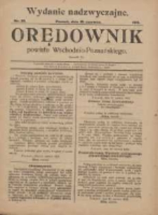 Orędownik Powiatu Wschodnio-Poznańskiego 1919.06.18 R.31 Nr30 Wydanie nadzwyczajne