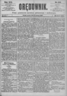 Orędownik: pismo dla spraw politycznych i spółecznych 1899.06.13 R.29 Nr132