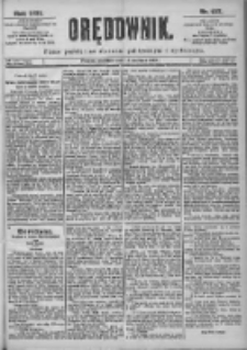 Orędownik: pismo dla spraw politycznych i sp&oacute;łecznych 1899.06.18 R.29 Nr137