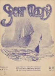 Sport Wodny: dwutygodnik poświęcony sprawom wioślarstwa, żeglarstwa, pływactwa, turystyki wodnej i jachtingu motorowego 1938.12 R.14 Nr22