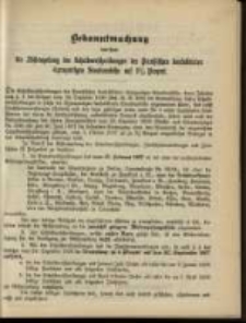 Bekanntmachung betreffend die Abstempelung der Schuldverschreibungen der Preu&szlig;ischen konsolidirten 4 prozentigen Staatsanleihe aus 3 &frac12; Prozent