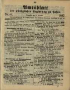 Amtsblatt der K&ouml;niglichen Regierung zu Posen. 1897.11.23 Nro.47