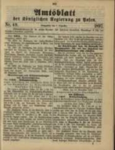 Amtsblatt der K&ouml;niglichen Regierung zu Posen. 1897.12.07 Nro.49