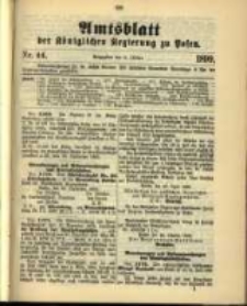 Amtsblatt der K&ouml;niglichen Regierung zu Posen. 1899.10.31 Nro.44