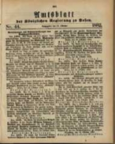 Amtsblatt der K&ouml;niglichen Regierung zu Posen. 1882.10.31 Nro.44
