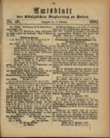 Amtsblatt der K&ouml;niglichen Regierung zu Posen. 1882.11.14 Nro.46