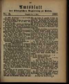 Amtsblatt der K&ouml;niglichen Regierung zu Posen. 1882.04.11 Nro.15