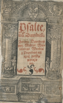 Biblia Vetus Testamentum. Liber Psalmorum  Psalteriu[m] Davidicu[m]