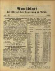 Amtsblatt der K&ouml;niglichen Regierung zu Posen. 1889.11.19 Nro.47